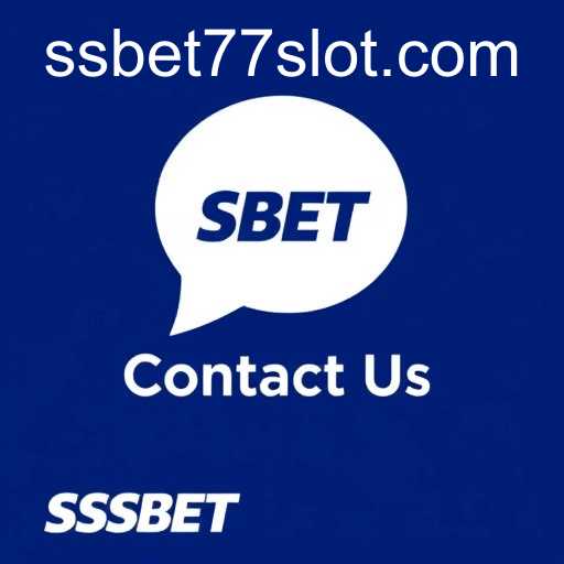 Contact Us: Your Ultimate Guide to Reaching Out to SSBET77