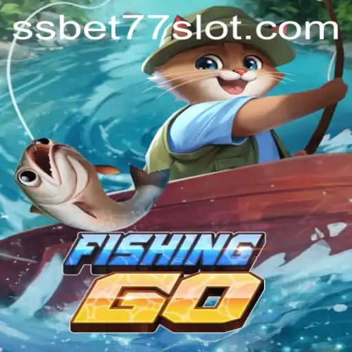 Dive into the Exciting World of FishingGO with SSBET77