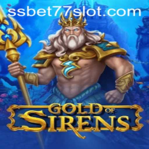 Unveiling GoldofSirens: The Enchanting New Gaming Sensation