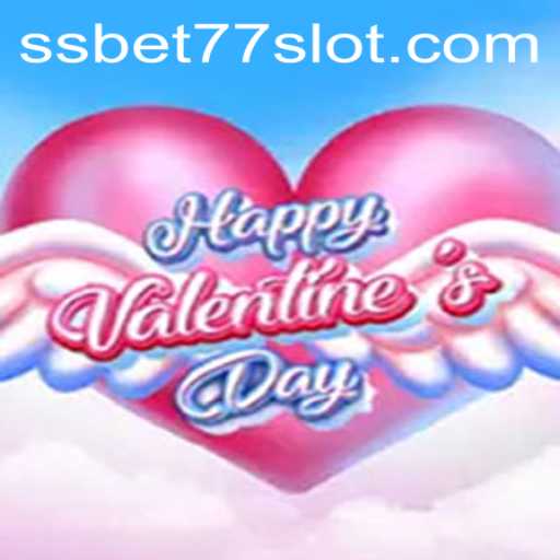 Exploring HappyValentinesDay: A Unique Gaming Experience with SSBET77