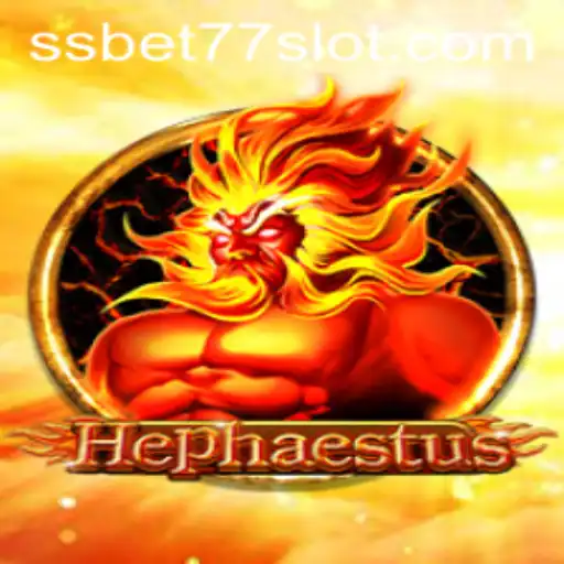 Explore the World of Hephaestus: A New Frontier in Gaming on SSBET77