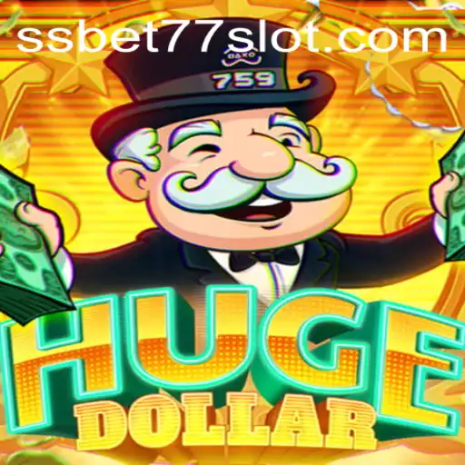 Exploring the Thrilling World of HugeDollar and SSBET77