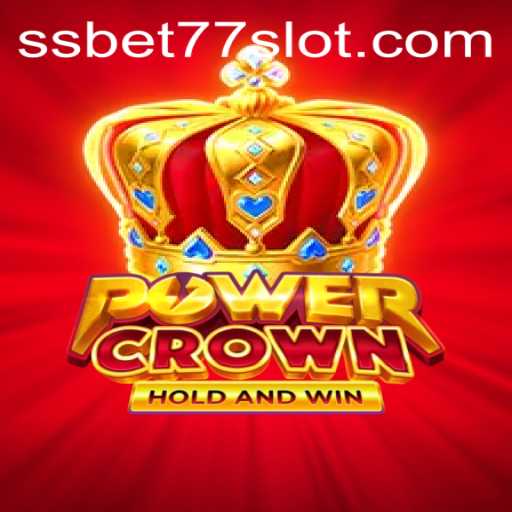 Exploring the World of PowerCrown: A New Gaming Experience with SSBET77