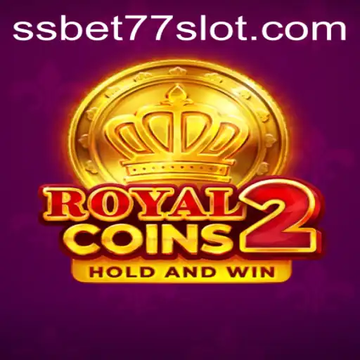 Explore the Thrills of RoyalCoins2 with SSBET77